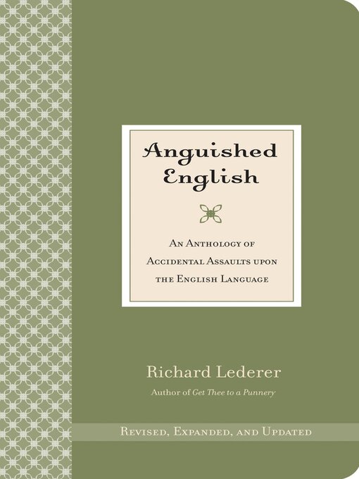 Title details for Anguished English by Richard Lederer - Available